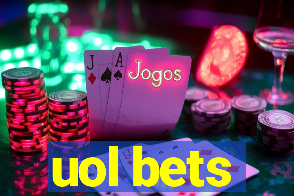 uol bets