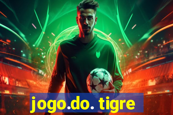 jogo.do. tigre