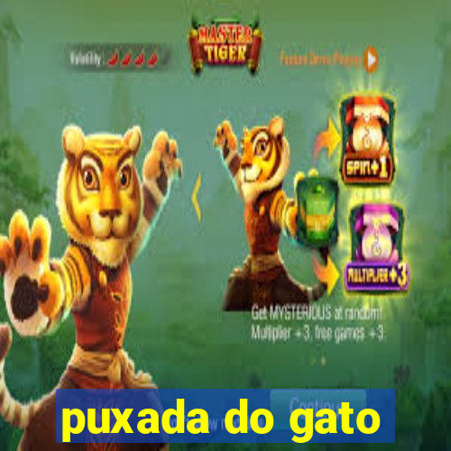 puxada do gato