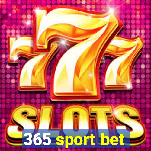 365 sport bet