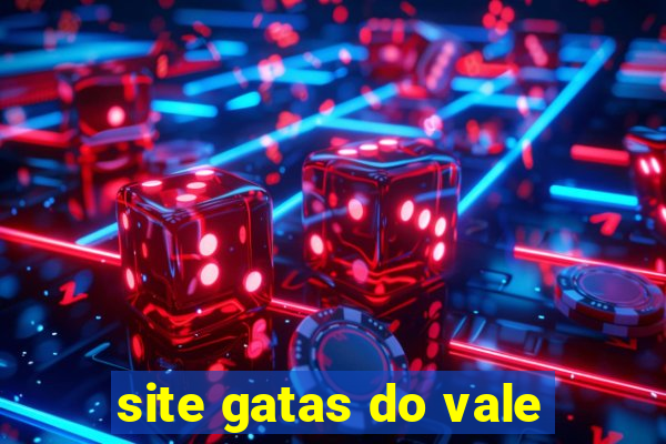 site gatas do vale