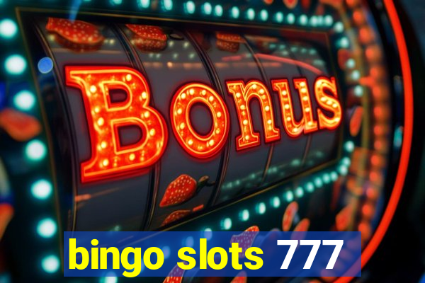 bingo slots 777