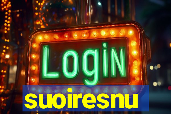 suoiresnu