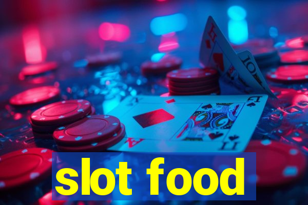 slot food