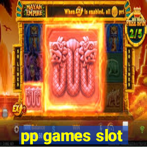 pp games slot