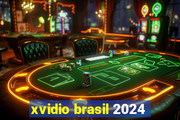 xvidio brasil 2024