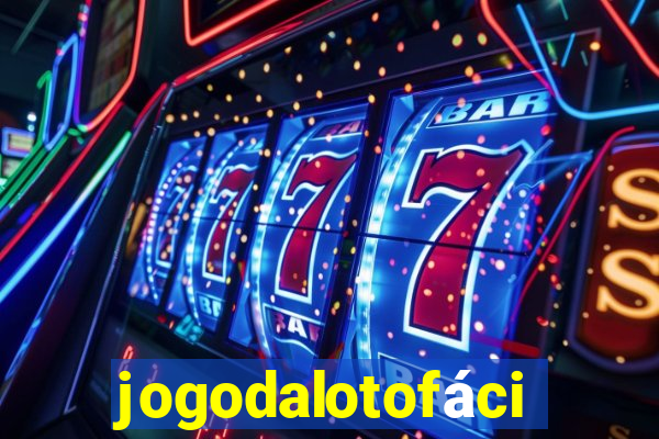 jogodalotofácil