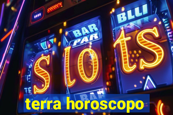 terra horoscopo