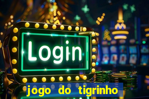 jogo do tigrinho jojo todynho