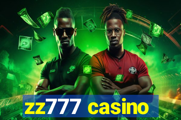 zz777 casino