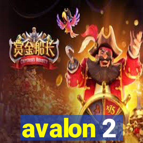 avalon 2