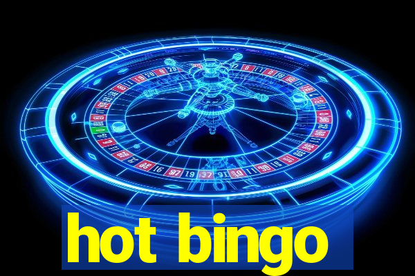 hot bingo