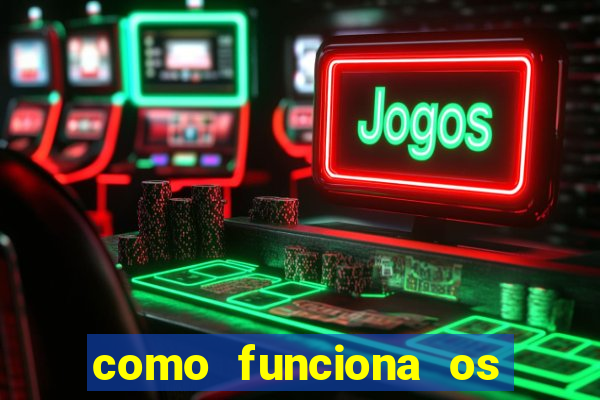 como funciona os jogos online