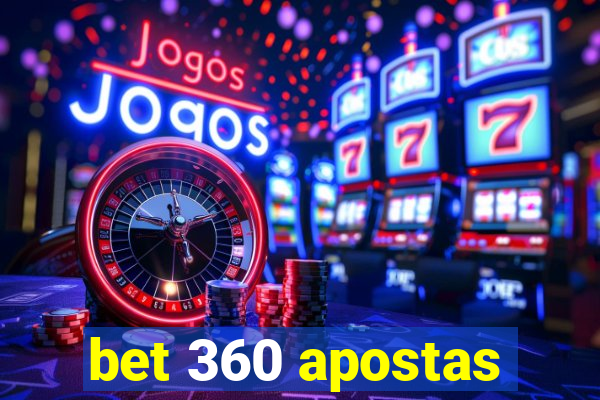 bet 360 apostas