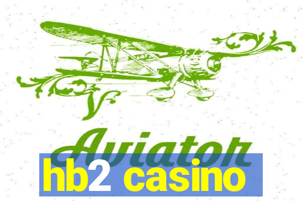 hb2 casino