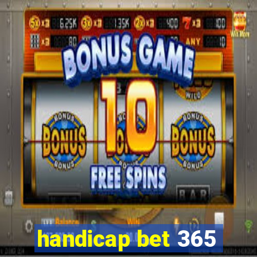 handicap bet 365