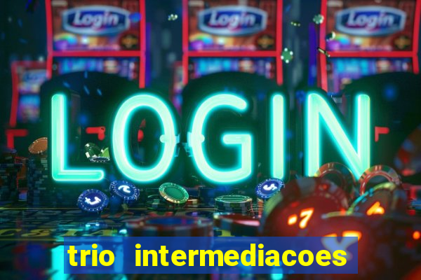 trio intermediacoes jogos online