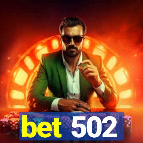 bet 502