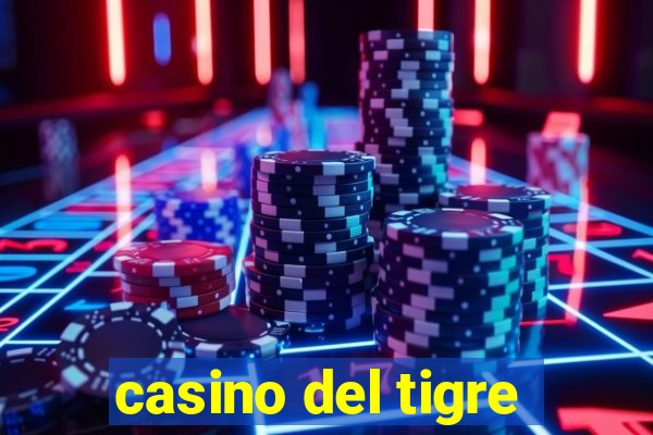 casino del tigre