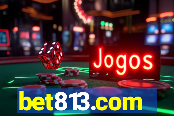 bet813.com