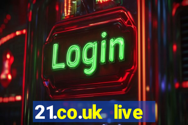 21.co.uk live casino show