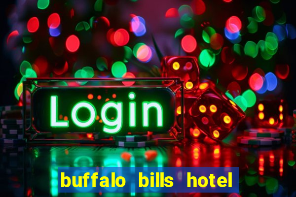 buffalo bills hotel casino primm nevada