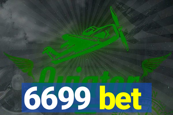 6699 bet