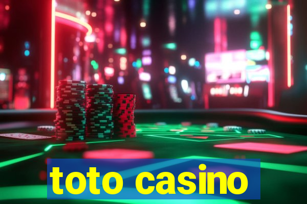 toto casino