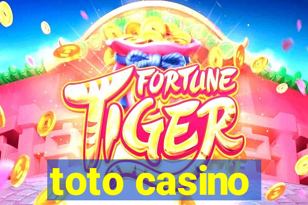 toto casino