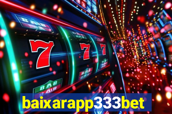 baixarapp333bet