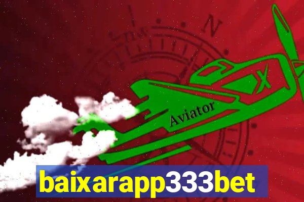 baixarapp333bet