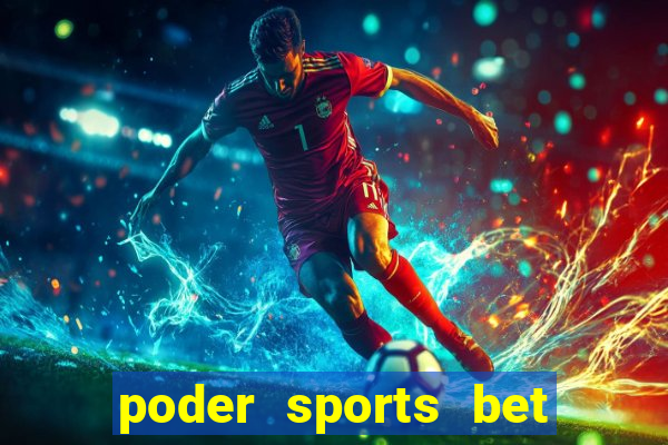 poder sports bet é confiável