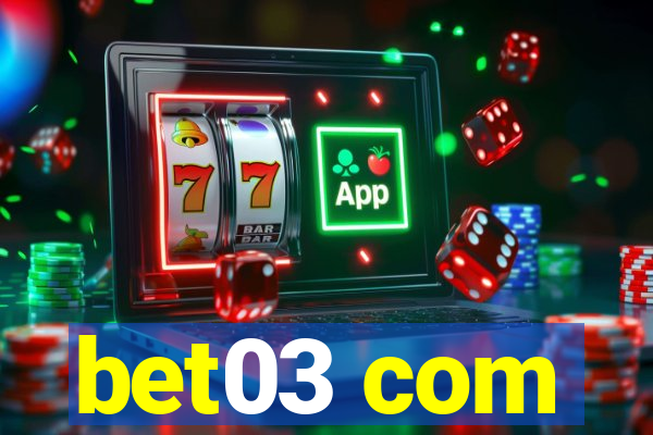 bet03 com