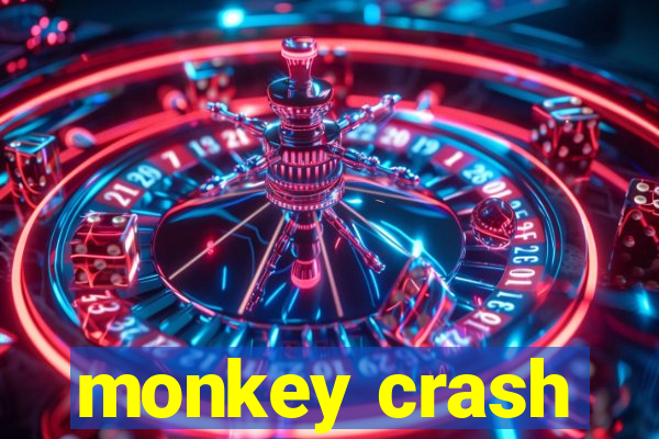 monkey crash