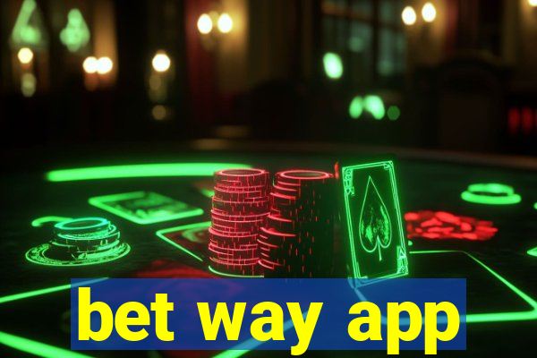 bet way app