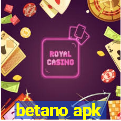 betano apk