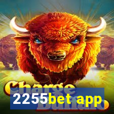 2255bet app