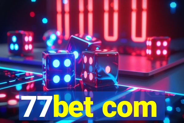 77bet com