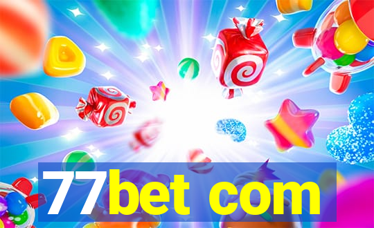 77bet com