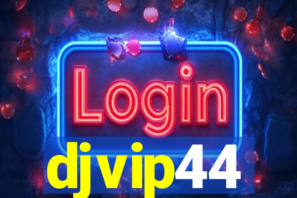 djvip44