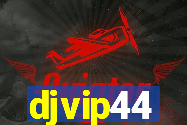 djvip44