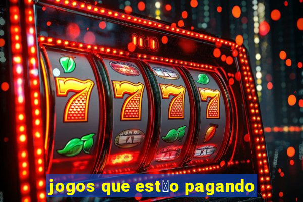 jogos que est茫o pagando