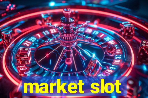 market slot