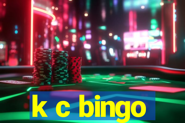 k c bingo