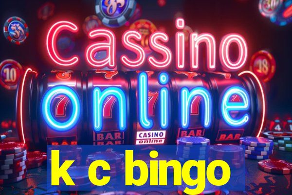 k c bingo