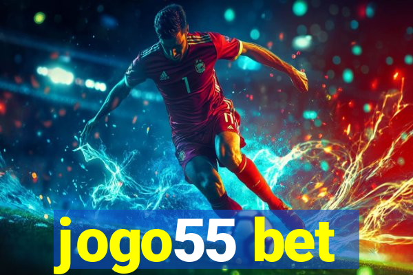 jogo55 bet