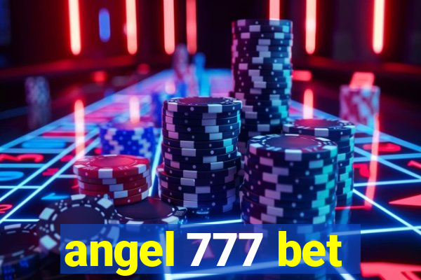 angel 777 bet