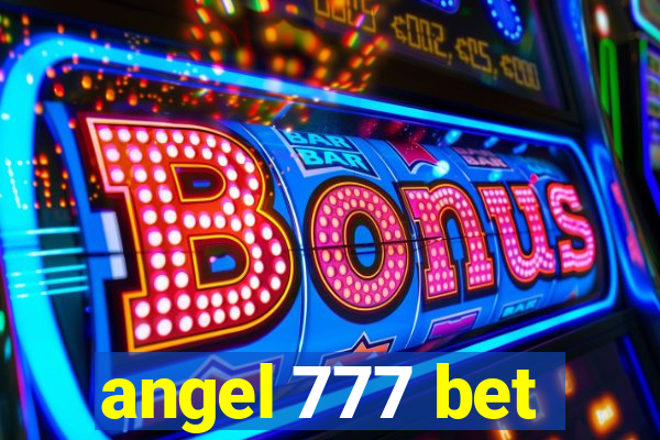 angel 777 bet