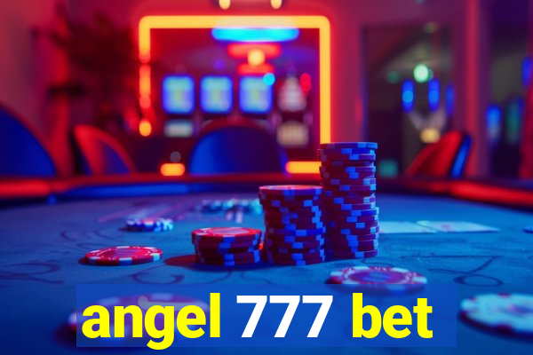 angel 777 bet