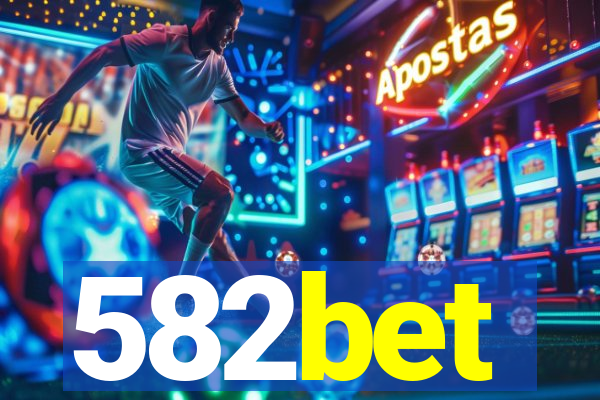 582bet